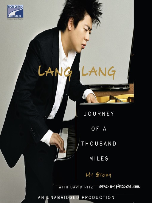Title details for Journey of a Thousand Miles by Lang Lang - Available